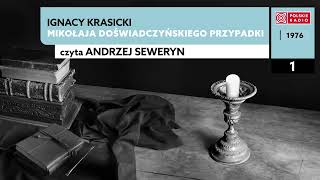 Mikołaja Doświadczyńskiego przypadki czI 01  Ignacy Krasicki  Audiobook po polsku [upl. by Manville7]