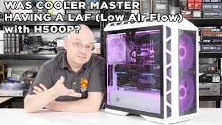 CoolerMaster MasterCase H500P MESH White  Was CoolerMaster having a LAF [upl. by Ybok45]