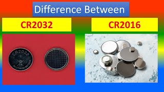 Difference between CR2032 and CR2016 Batteries [upl. by Bannasch]