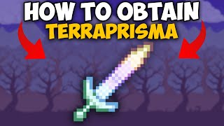 Terraria How To Obtain Terraprisma  Terraria How To Get Terraprisma [upl. by Jackqueline]