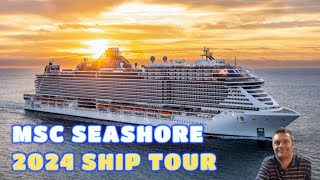 MSC Seashore 2024 ship tour [upl. by Broddy405]