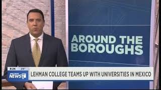 NY1 News Lehman College Signs Historic Agreement with Eight Mexican Universities [upl. by Ailuj]