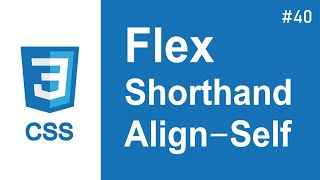 40  css flex shorthand align self [upl. by Nrevel569]