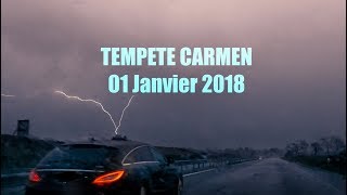 Thunderstorm Storm Tempête CARMEN et Orage  01 janvier 2018 Bretagne [upl. by Ellemrac59]