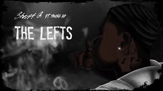 Sheff G  The Lefts Visualizer feat Young AP [upl. by Saixela]