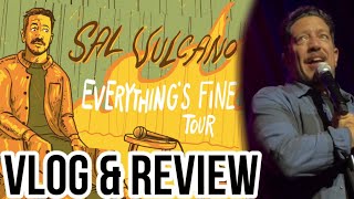 Sal Vulcano Everything’s Fine Tour Vlog amp Review  Impractical Jokers Comedy Show [upl. by Lindblad16]