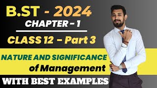 Nature and Significance of Management  Class 12  Chapter 1  Part 3  Business Studies [upl. by Niffirg]