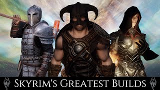 The Greatest SKYRIM BUILDS Of All Time [upl. by Ddet]