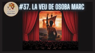 37 La Veu den Osoba Marc [upl. by Hpsoj877]