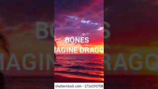 Yayi yayi ya  Bones song  IMAGINE DRAGONS [upl. by Nevil]