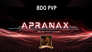 BDO MENA APRANAX GUILD PVP MONTAGE [upl. by Ttocs]