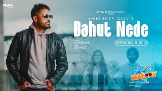 Bahut Nede  Amrinder Gill  Ammy Virk  Pari Pandher  from Annhi Dea Mazaak Ae in cinemas now [upl. by Disraeli]