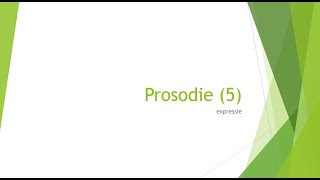 prosodie 5 expressie [upl. by Deena]