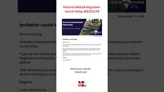 Victoria Skilled Migration round today 131124 [upl. by Hadden]