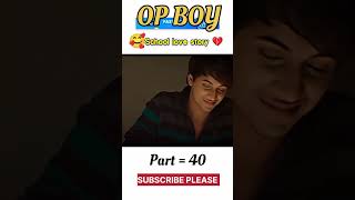 School Love Story Part 40 love school foryou lovestatus life viral [upl. by Aicile]