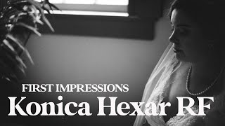 Konica Hexar RF First Impressions [upl. by Manchester484]