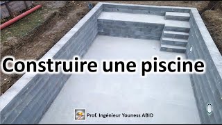 Construction amp Dimensionnement des Piscines [upl. by Sivraj]