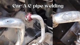 Car AC pipe welding [upl. by Buckels]