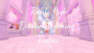 Sharing My Royale High Diamond Farming Routine 60000 PER DAY [upl. by Beverlie]