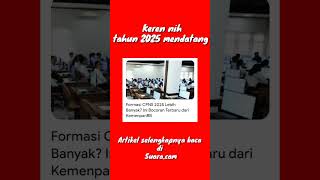 Formasi CPNS 2025 Dari Kemenpan RB formasicpns kemenpanrb shortvideo [upl. by Labors919]