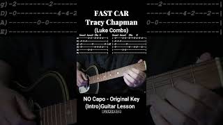 quotFast Carquot Intro No Capo amp Original Key By Tracy Chapman Easy No Chat Guitar Coverlesson 6 [upl. by Bisset406]