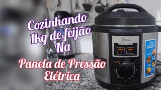 Cozinhando 1kg de feijão na Panela Elétrica Midea [upl. by Barrow973]