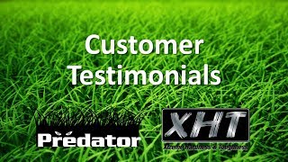 XHT Predator Testimonials [upl. by Marsha]