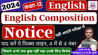 Notice Writing Class 12  Notice Writing Formate Class 12 [upl. by Krishnah]