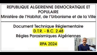 Règles Parasismiques Algériennes RPA 2024 [upl. by Ochs]