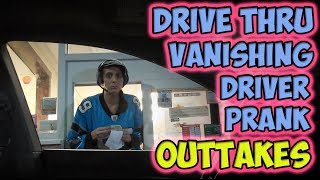 Drive Thru Vanishing Driver Prank Outtakes [upl. by Nathalie]