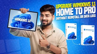 How to Upgrade Windows 11 Home to Pro without Reinstalling and Data Lose 😍 [upl. by Yeliah]