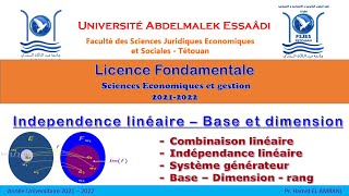 Maths Algèbre S2 Espace Vectoriel Combinaison Indépendance Système  Base Dimension  Rang [upl. by Lyrpa]