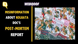 Misleading Claims About PostMortem Report in The RG Kar Case Go Viral  The Quint [upl. by Wakerly]