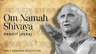 Lord Shiva Sloka  Om Namah Shivaya Devotional Mantra  Pandit Jasraj [upl. by Ennairda407]