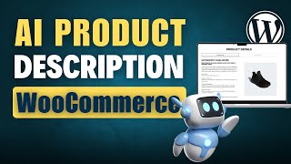 AI Product Description Generator for WordPress amp WooCommerce 🚀 [upl. by Leonidas]