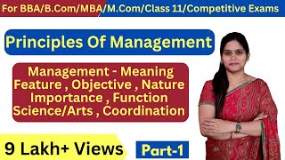 Principles Of Management  Business Studies  Introduction  BBA  Bcom  MBA  BCA  Class 12 [upl. by Eustasius]