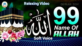 99 Names of allah husna  Allah ke 99 Name  99 names of allah song  99 names of allah original [upl. by Janerich563]