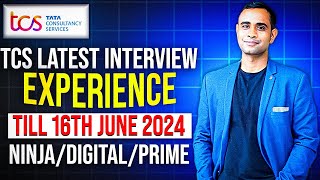 🔥TCS Latest Interview Experiences  9th June  16th June 2024  NinjaDigitalPrime🔥 [upl. by Acinat]