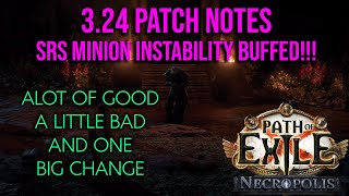 ❰Path of Exile 324 Necropolis❱ SRS Minion Instability BUFFEDAGAIN Patch Notes Review vs SRS [upl. by Alliuqaj]