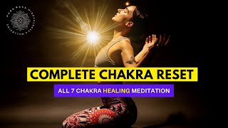 7 Chakra Healing Meditation Unblock amp Activate ALL CHAKRAS [upl. by Llerut943]