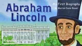 Abe Lincoln  My First Biography w Music amp Facts [upl. by Yornoc]