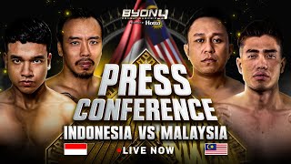 LIVE PRESS CONFERENCE INDONESIA VS MALAYSIA BYON COMBAT SHOWBIZ VOL 4 [upl. by Anitnemelc]