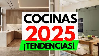 🔥TENDENCIAS COCINAS 2025  Lo Último en COCINAS MODERNAS 2025 TENDENCIAS [upl. by Gentille]