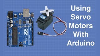 Using Servo Motors with Arduino [upl. by Ettegroeg]