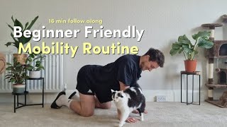 16 Minute Beginner Mobility Routine Follow Along  No Equipment [upl. by Enyrhtak]