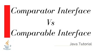 Comparable Interface vs Comparator Interface  Java Tutorial [upl. by Rannug]