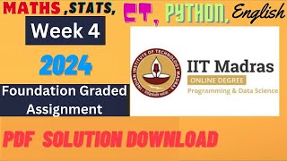 Week 4 Graded Assignment Solution  MathsStatsCTPythonEnglish  IIT Madras BSc Data Science 4K [upl. by Warthman]