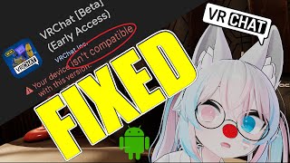 How to install VRChat mobile Beta on incompatible android phone  VRChat [upl. by Dnilasor690]