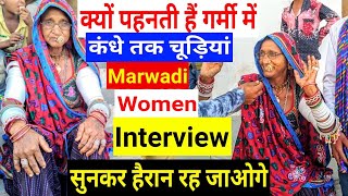 95 Rajasthani Women  क्यों पहनती है कंधे तक चूड़े  राजस्थानी महिलायें [upl. by Aretahs281]