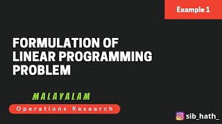 Formulation Of Linear Programming Problem  LPP  Operations Research  Malayalam [upl. by Garibald]